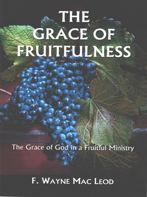cover image of The Grace of Fruitfulness